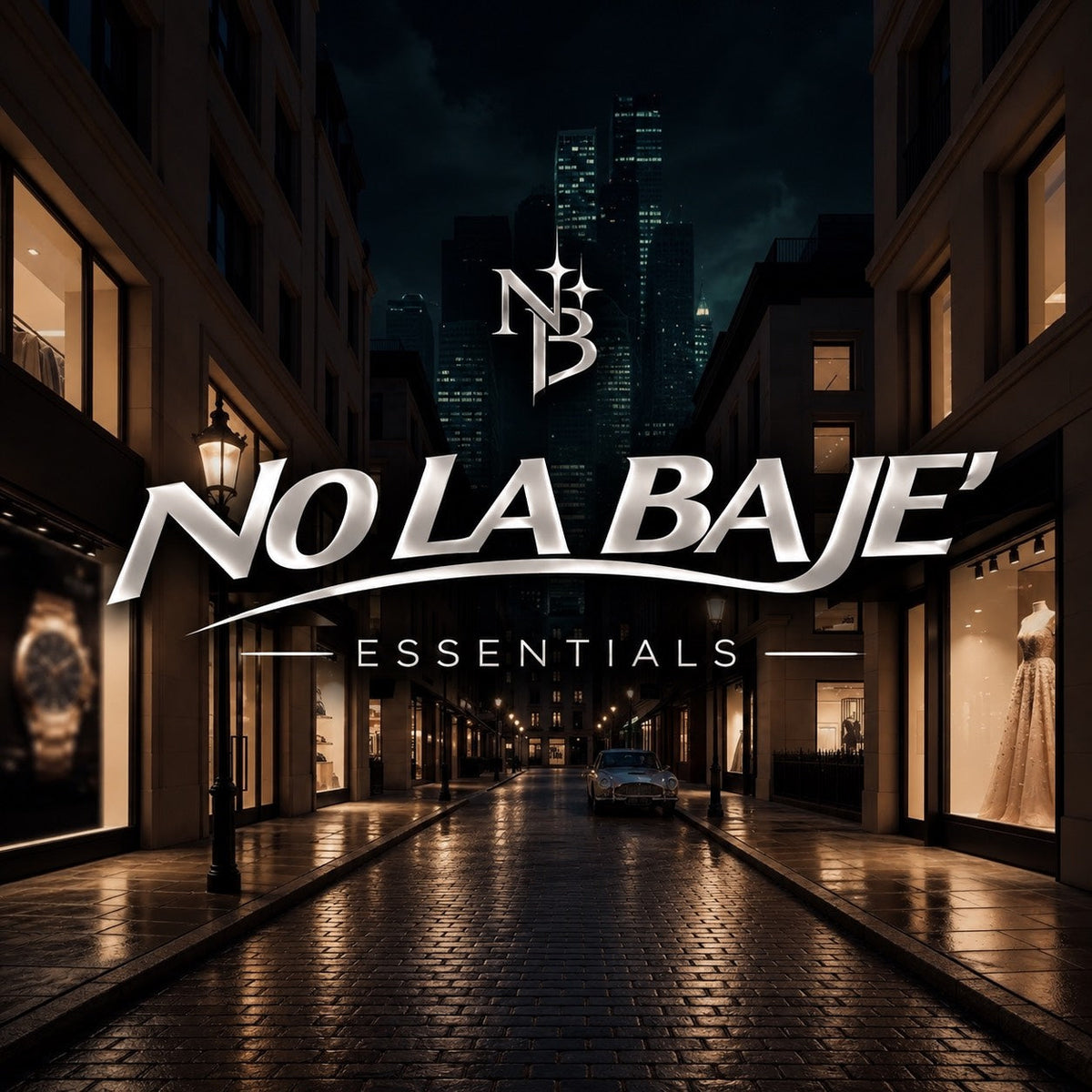 NO LA BAJE' ESSENTIALS